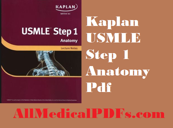 Kaplan USMLE Step 1 Anatomy Pdf