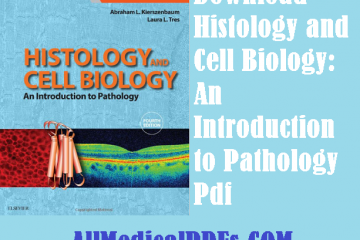 Histology and Cell Biology: An Introduction to Pathology Pdf