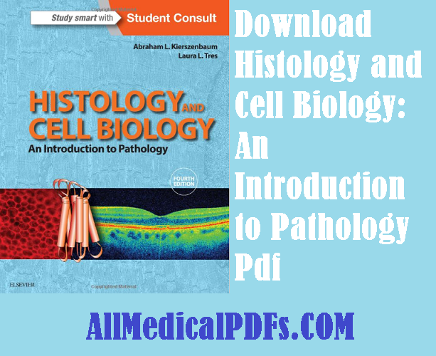 Histology and Cell Biology: An Introduction to Pathology Pdf